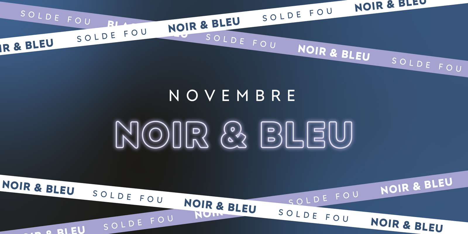 Le Novembre Noir et Bleu chez Bleu Lavande, un solde fou!